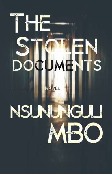 Cover for Nsununguli Mbo · Stolen Documents (Buch) (2020)