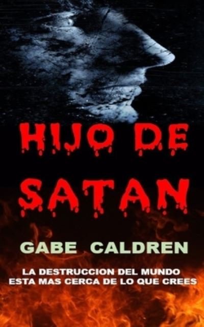 Cover for Gabe Caldren · Hijo de Satan (Paperback Book) (2019)