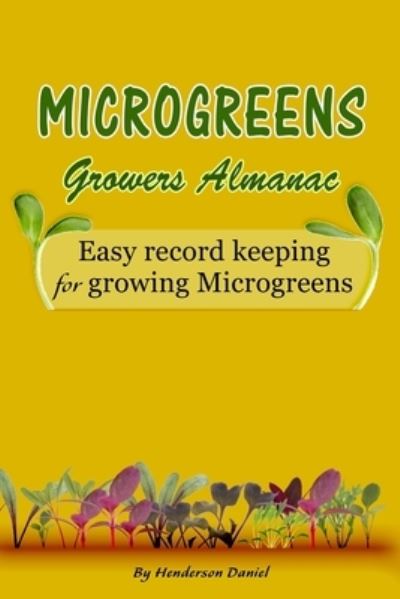 Cover for Dans Blank Books · Microgreens Growers Almanac (Paperback Book) (2019)