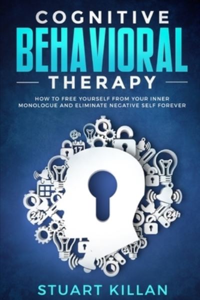 Cover for Stuart Killan · Cognitive Behavioral Therapy (Paperback Book) (2019)