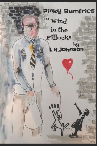 Cover for L R Johnson · Pinky Bumfries in Wind In The Pillocks (Pocketbok) (2019)