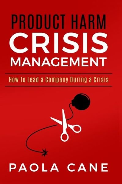 Cover for Paola Cane · Product Harm Crisis Management (Paperback Book) (2019)