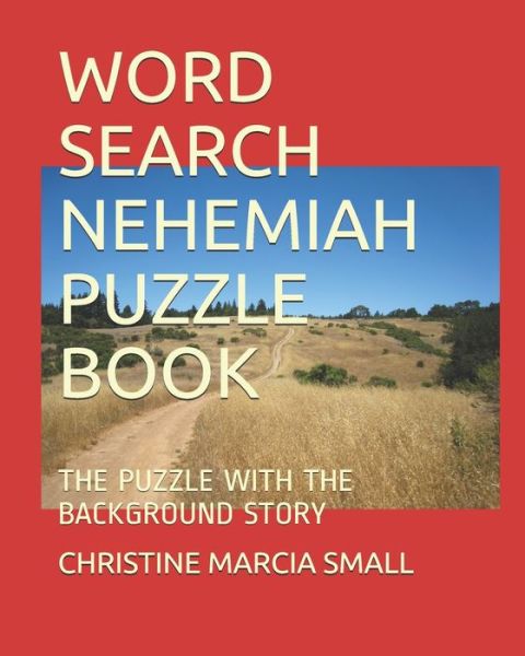 Cover for Christine Marcia Small · Word Search Nehemiah Puzzle Book (Paperback Book) (2019)