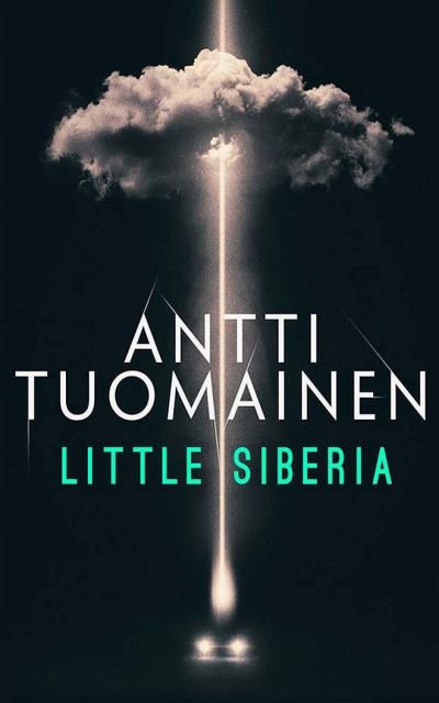 Cover for Antti Tuomainen · Little Siberia (CD) (2020)