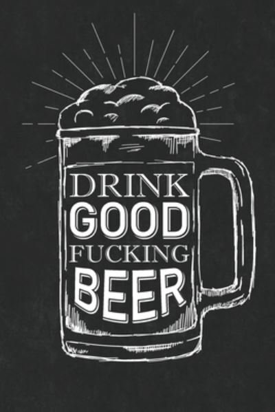 Cover for Paperland · Drink Good Fucking Beer (Paperback Book) (2024)