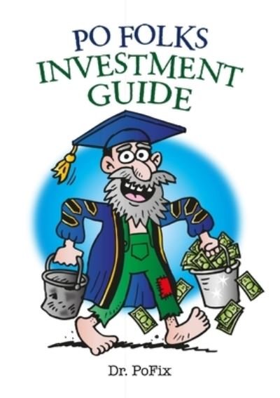 Cover for Lem Lewis · Po Folks Investment Guide (Pocketbok) (2020)