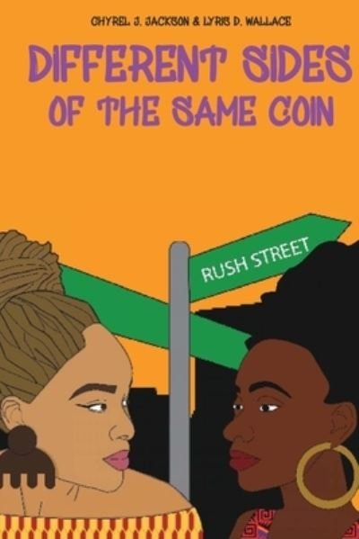 Cover for Lyris D Wallace · Different Sides of the Same Coin (Paperback Book) (2019)