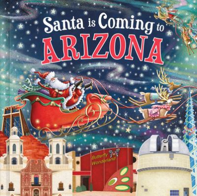 Cover for Steve Smallman · Santa Is Coming to Arizona (Book) (2024)