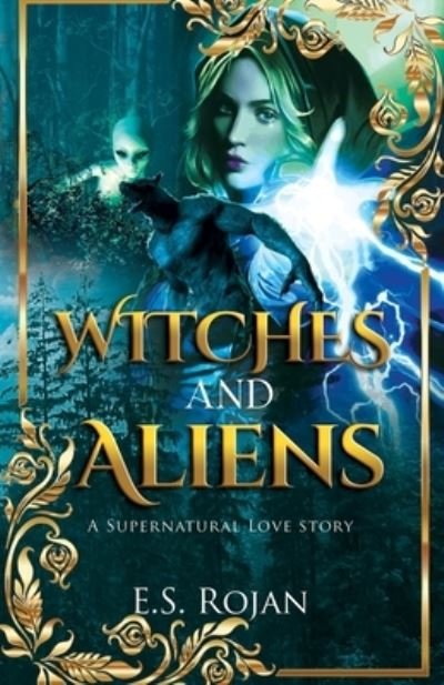 Cover for E S Rojan · Witches and Aliens (Paperback Book) (2021)