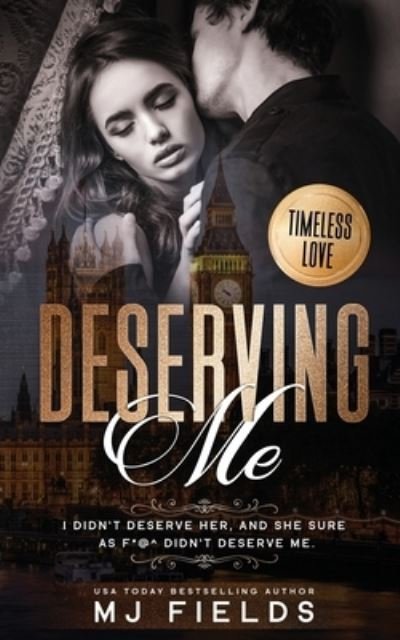 Cover for Mj Field · Deserving Me (Paperback Book) (2020)