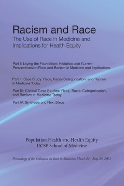 Cover for Ucsf School of Medicine · Racism and Race (Paperback Book) (2021)