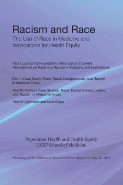 Cover for Ucsf School of Medicine · Racism and Race (Taschenbuch) (2021)