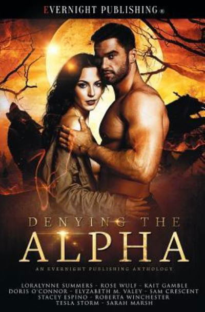 Cover for Loralynne Summers · Denying the Alpha (Paperback Book) (2019)