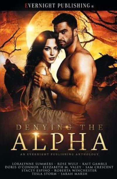 Cover for Loralynne Summers · Denying the Alpha (Pocketbok) (2019)