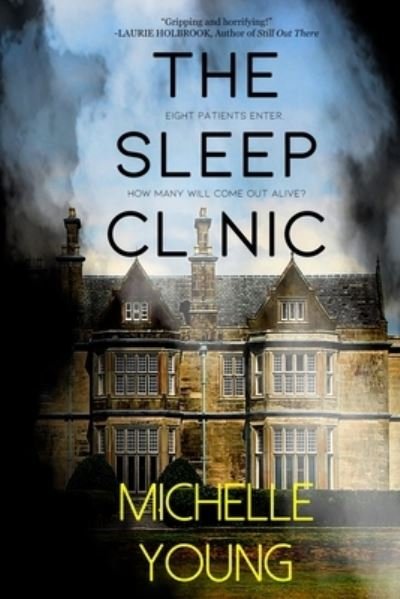 Cover for Michelle Young · The Sleep Clinic (Pocketbok) (2021)