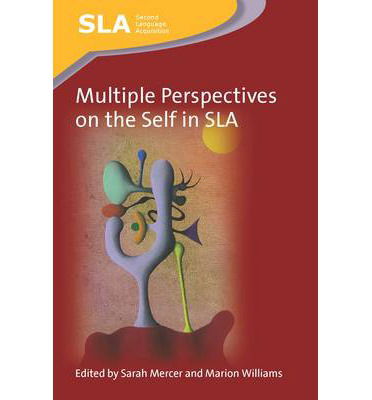 Cover for Sarah Mercer · Multiple Perspectives on the Self in SLA - Second Language Acquisition (Paperback Book) (2014)