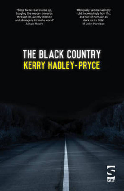 Cover for Kerry Hadley-Pryce · The Black Country - Salt Modern Fiction (Taschenbuch) (2015)