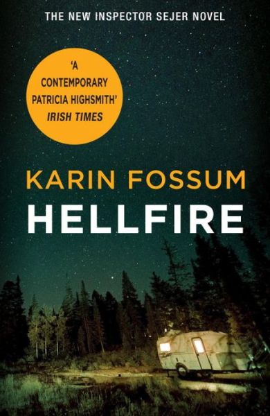 Cover for Karin Fossum · Hellfire - Inspector Sejer (Paperback Book) (2017)