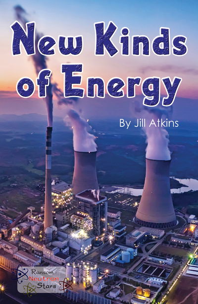 Cover for Jill Atkins · New Kinds of Energy - Neutron Stars (Paperback Book) (2019)