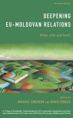 Deepening EU-Moldovan Relations: What, Why and How? - - Bücher - Rowman & Littlefield International - 9781786610348 - 15. Oktober 2018