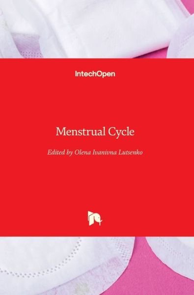 Cover for Olena Ivanivna Lutsenko · Menstrual Cycle (Hardcover Book) (2019)