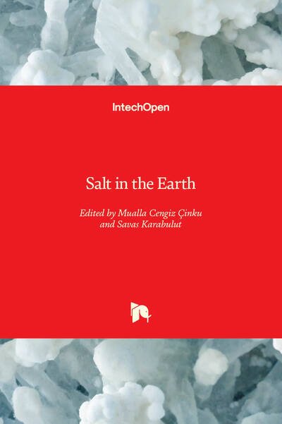 Salt in the Earth - Mualla Cengiz Cinku - Bøger - IntechOpen - 9781789846348 - 25. marts 2020