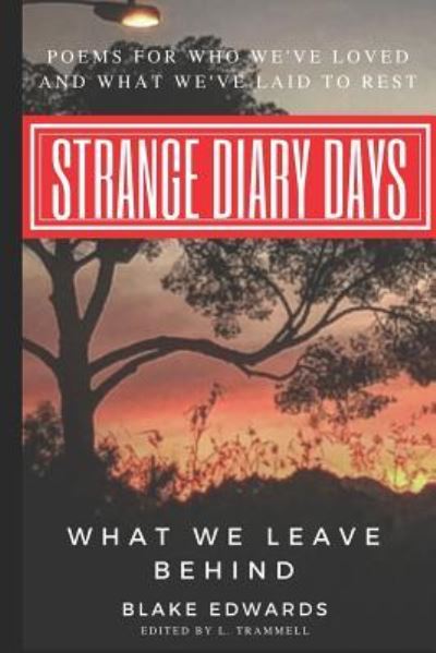 Cover for Blake Edwards · Strange Diary Days (Paperback Book) (2018)