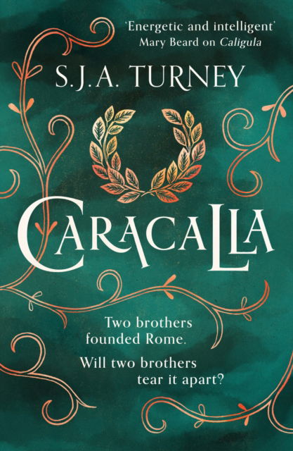 Cover for S.J.A. Turney · Caracalla - The Damned Emperors (Hardcover Book) (2023)