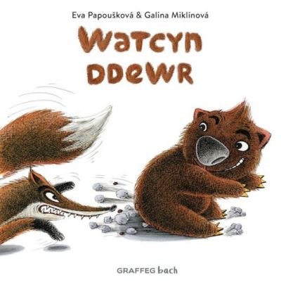 Cover for Eva Papouskova · Watcyn Ddewr - Watcyn y Wombat (Paperback Book) (2022)