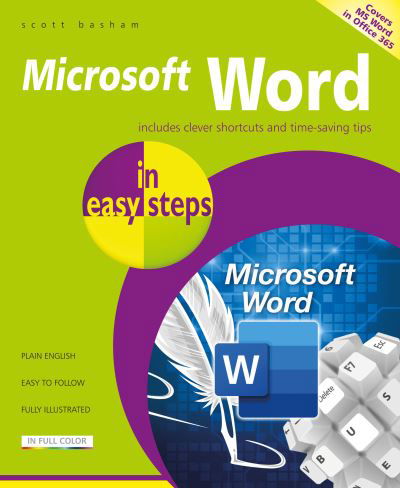 Cover for Scott Basham · Microsoft Word in easy steps: Covers MS Word in Microsoft 365 suite - In Easy Steps (Paperback Book) (2021)