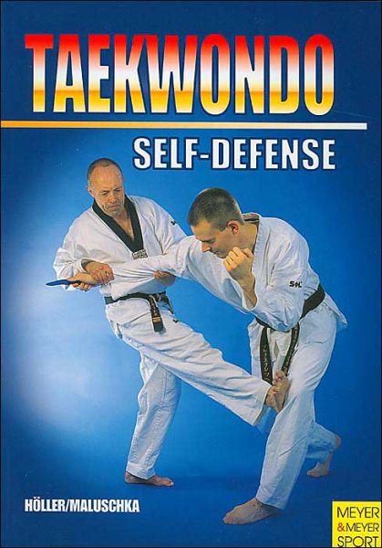 Cover for Juergen Hoeller · Taekwondo - Self-Defense (Paperback Book) (2006)