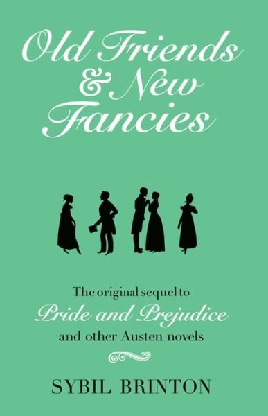 Cover for Sybil G. Brinton · Old Friends and New Fancies (Paperback Book) (2014)
