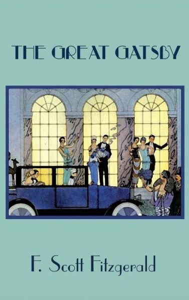 Cover for F. Scott Fitzgerald · The Great Gatsby (Gebundenes Buch) [Printed in 16 point text. edition] (2014)