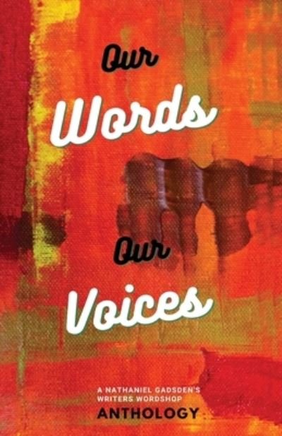 Cover for Lunden McClain · Our Words Our Voices (Paperback Book) (2020)