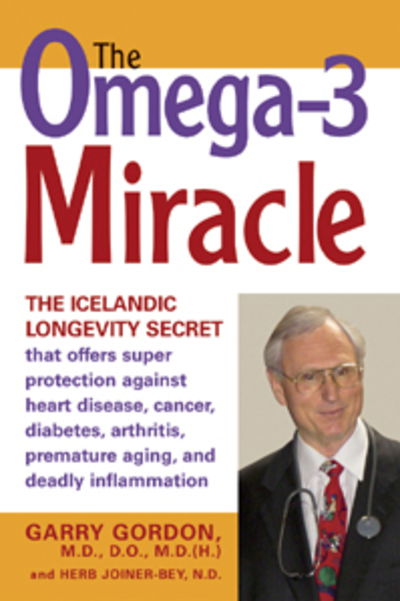 Cover for Garry Gordon · Omega 3 Miracle (Paperback Book) (2004)