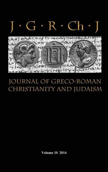 Cover for Wendy J Porter · Journal of Greco-Roman Christianity and Judaism 10 (Hardcover Book) (2015)