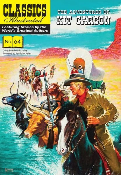 Cover for Kit Carson - Classics Illustrated (Paperback Book) (2017)