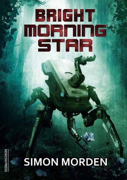 Cover for Simon Morden · Bright Morning Star (Paperback Book) (2019)