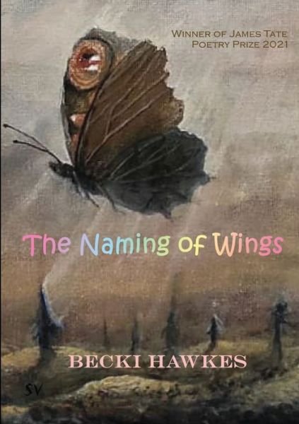 Cover for Becki Hawkes · Naming of Wings (Book) (2022)