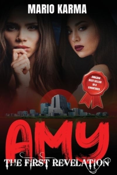 Cover for Mario Karma · Amy: The First Revelation (Paperback Book) (2021)