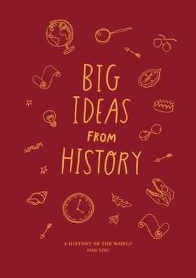 Cover for The School of Life · Big Ideas from History (Bog) (2023)