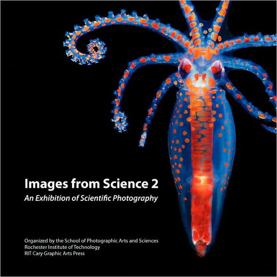 Cover for Andrew Davidhazy · Images from Science 2: an Exhibition of Scientific Photography (Paperback Book) (2008)