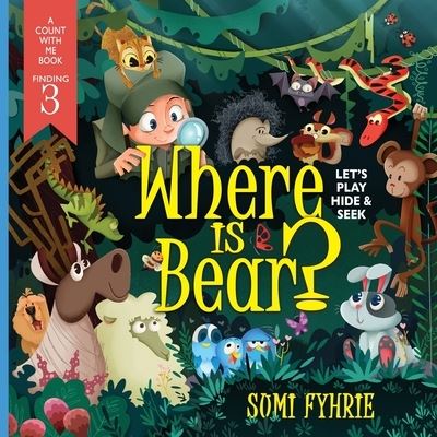 Cover for Sumi Fyhrie · Where is Bear? (Pocketbok) (2016)