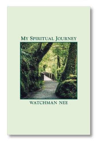 Cover for Watchman Nee · My Spiritual Journey (Paperback Book) (2013)