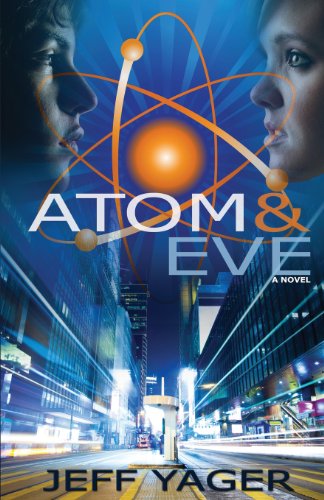 Cover for Jeff Yager · Atom and Eve (Paperback Book) (2013)