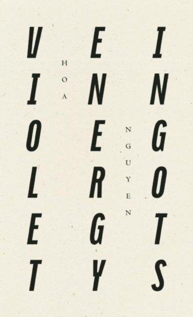 Cover for Hoa Nguyen · Violet Energy Ingots (Paperback Bog) (2016)