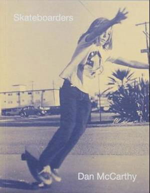 Cover for Dan McCarthy · Skateboarders (Paperback Book) (2019)