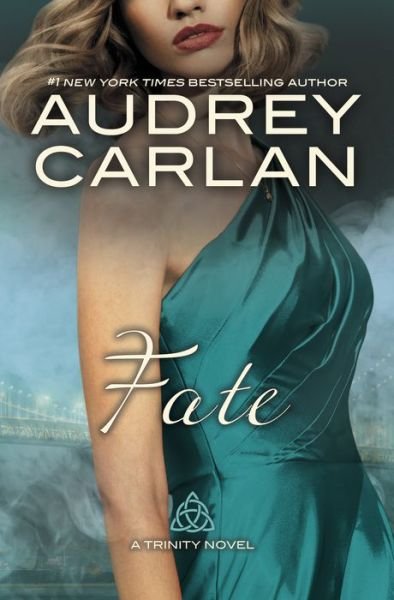 Cover for Audrey Carlan · Fate (Hardcover bog) (2017)