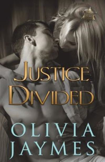 Cover for Olivia Jaymes · Justice Divided (Pocketbok) (2018)