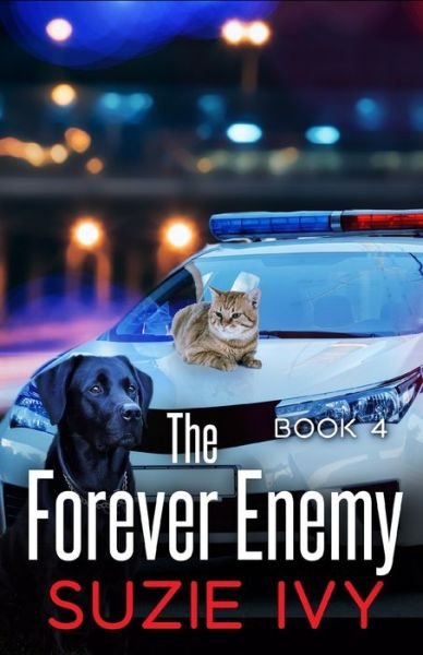 Cover for Suzie Ivy · The Forever Enemy (Paperback Book) (2020)